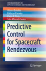Buchcover Predictive Control for Spacecraft Rendezvous