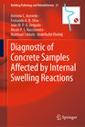 Buchcover Diagnostic of Concrete Samples Affected by Internal Swelling Reactions
