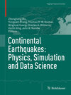 Buchcover Continental Earthquakes: Physics, Simulation and Data Science