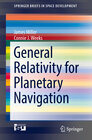 Buchcover General Relativity for Planetary Navigation