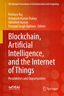 Buchcover Blockchain, Artificial Intelligence, and the Internet of Things