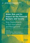 Buchcover Water Risk and Its Impact on the Financial Markets and Society