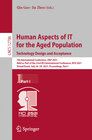 Buchcover Human Aspects of IT for the Aged Population. Technology Design and Acceptance