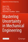 Buchcover Mastering Uncertainty in Mechanical Engineering