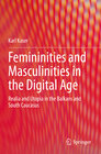 Buchcover Femininities and Masculinities in the Digital Age