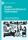 Buchcover Brazilian Psychosocial Histories of Psychoanalysis