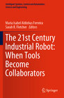 Buchcover The 21st Century Industrial Robot: When Tools Become Collaborators
