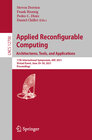 Buchcover Applied Reconfigurable Computing. Architectures, Tools, and Applications