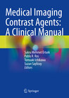 Buchcover Medical Imaging Contrast Agents: A Clinical Manual