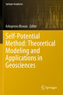 Buchcover Self-Potential Method: Theoretical Modeling and Applications in Geosciences