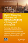 Buchcover Advanced Tunneling Techniques and Information Modeling of Underground Infrastructure