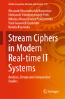 Buchcover Stream Ciphers in Modern Real-time IT Systems