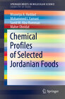 Buchcover Chemical Profiles of Selected Jordanian Foods