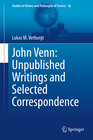 Buchcover John Venn: Unpublished Writings and Selected Correspondence