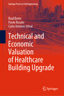 Buchcover Technical and Economic Valuation of Healthcare Building Upgrade