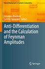 Buchcover Anti-Differentiation and the Calculation of Feynman Amplitudes