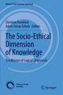 Buchcover The Socio-Ethical Dimension of Knowledge