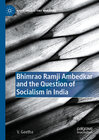 Buchcover Bhimrao Ramji Ambedkar and the Question of Socialism in India