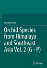 Buchcover Orchid Species from Himalaya and Southeast Asia Vol. 2 (G - P)