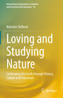 Buchcover Loving and Studying Nature