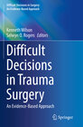 Buchcover Difficult Decisions in Trauma Surgery