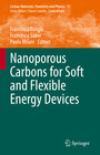 Buchcover Nanoporous Carbons for Soft and Flexible Energy Devices
