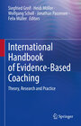Buchcover International Handbook of Evidence-Based Coaching