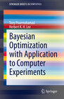 Buchcover Bayesian Optimization with Application to Computer Experiments