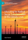 Buchcover Educating for Radical Social Transformation in the Climate Crisis
