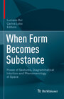 Buchcover When Form Becomes Substance