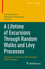Buchcover A Lifetime of Excursions Through Random Walks and Lévy Processes
