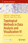 Buchcover Topological Methods in Data Analysis and Visualization VI