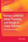 Buchcover Human-Centered Urban Planning and Design in China: Volume I