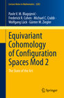 Buchcover Equivariant Cohomology of Configuration Spaces Mod 2