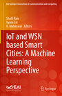 Buchcover IoT and WSN based Smart Cities: A Machine Learning Perspective