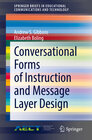 Buchcover Conversational Forms of Instruction and Message Layer Design