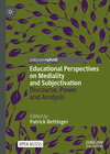 Buchcover Educational Perspectives on Mediality and Subjectivation