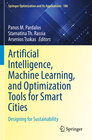 Buchcover Artificial Intelligence, Machine Learning, and Optimization Tools for Smart Cities