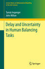 Buchcover Delay and Uncertainty in Human Balancing Tasks