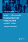 Buchcover Advances in Econometrics, Operational Research, Data Science and Actuarial Studies