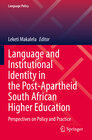 Buchcover Language and Institutional Identity in the Post-Apartheid South African Higher Education
