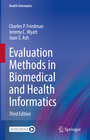 Buchcover Evaluation Methods in Biomedical and Health Informatics