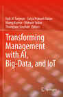 Buchcover Transforming Management with AI, Big-Data, and IoT