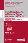 Buchcover Medical Image Computing and Computer Assisted Intervention – MICCAI 2021