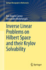 Buchcover Inverse Linear Problems on Hilbert Space and their Krylov Solvability