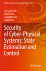 Buchcover Security of Cyber-Physical Systems: State Estimation and Control