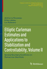 Buchcover Elliptic Carleman Estimates and Applications to Stabilization and Controllability, Volume II