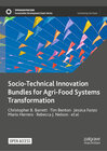 Buchcover Socio-Technical Innovation Bundles for Agri-Food Systems Transformation