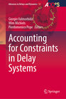 Buchcover Accounting for Constraints in Delay Systems