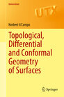 Buchcover Topological, Differential and Conformal Geometry of Surfaces